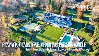 New Jersey’s Hidden Luxury Real Estate Market PeapackGladstone Mendham Bernardsville [upl. by Oiled]