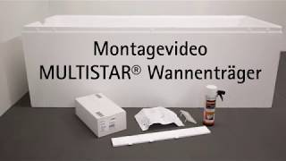 MULTISTAR® Wannenträger Montagefilm [upl. by Cardew]