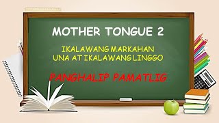 MTB 2 Panghalip Pamatlig [upl. by Yessej]