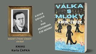 VÁLKA S MLOKY  Kniha druhá  13  Kapitola 1 Pan Povondra čte noviny [upl. by Nare]