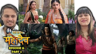 Devon Ke DevMahadev Episode 15 Part 2 [upl. by Virginie]