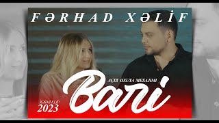 Ferhad Xelif  Bari Official Lyric Video 2023 [upl. by Akkina]