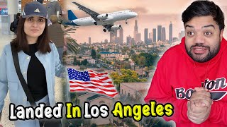 Left New York And Landed In Los Angeles 😍🇺🇸  United Sates Of America Mein Hollywood Ka Shahar 😱 [upl. by Recha829]