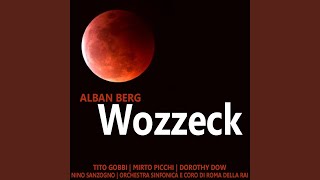 Wozzeck Act I [upl. by Leirad489]