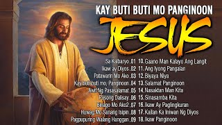 Morning Tagalog Christian Worship Songs With Lyrics🙏Amazing Tagalog Jesus Songs 2023 Lyrics Nonstop [upl. by Nagy]