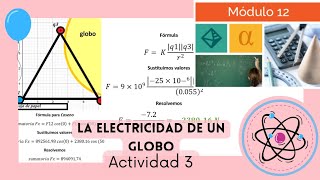 Actividad 3 Módulo 12  La electricidad de un globo 🎈  Ciencia Bonita [upl. by Scopp135]