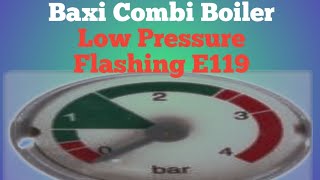 E119 fault Code Main Combi Top Up Pressure on your boiler [upl. by Medeah]