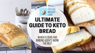 The Ultimate Guide To Keto Bread  Best Recipes amp Flours Used [upl. by Maddis]