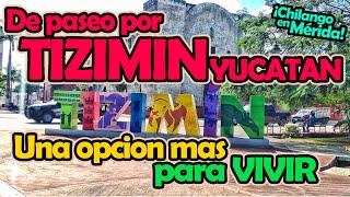 Tizimin Yucatan  ¡Aquí vivimos y te cuento nuestra experiencia  ¿Como es ahí  Opción para vivir [upl. by Aisatsanna]