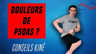 Douleurs du Psoas  Conseils et exercices KINE pour se soigner [upl. by Norud]