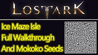 Lost Ark Ice Maze Isle Guide mokoko seed locations maze map ice maze isle island token [upl. by Maiocco743]