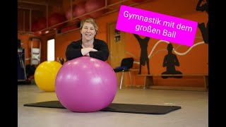 20 Minuten Training mit dem großen Gymnastikball 🔴 [upl. by Elata]