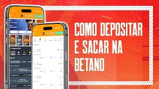 COMO DEPOSITAR E SACAR NA BETANO  TUTORIAL COMPLETO 2024 [upl. by Lytsyrk]