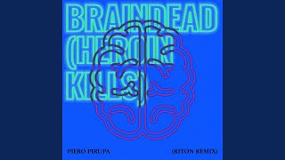 Braindead Heroin Kills [upl. by Couq]