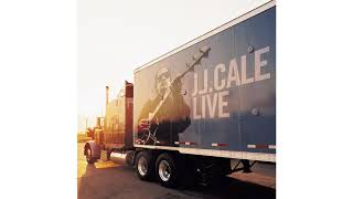 JJ Cale  Living Here Too Official Live Album [upl. by Azarcon]