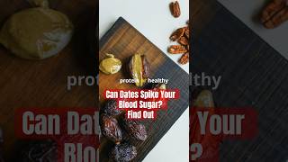 Can Dates Spike Your Blood Sugar  Health Booster healthtips shorts [upl. by Hilario]