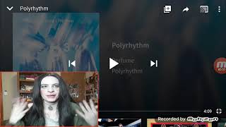 PERFUME REACT  POLYRHYTHM [upl. by Sigler]