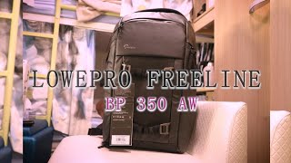 Lowepro Freeline BP 350 AW review [upl. by Adkins971]