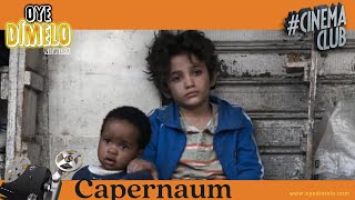 Capernaum Movie Review 2024  Oye Cinema Club [upl. by Assili498]