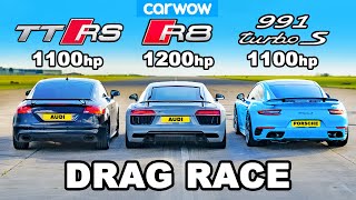 Audi TT RS 1100hp v R8 1200hp v 911 Turbo 1100hp  DRAG RACE [upl. by Nuncia]