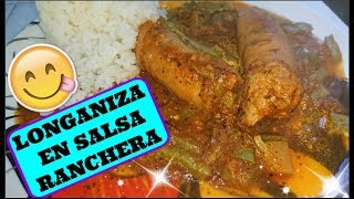 Longaniza en Salsa Ranchera CON SABOR A PUEBLO [upl. by Fortier13]