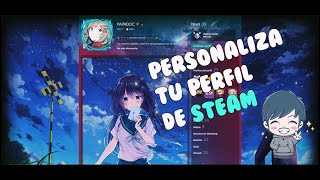 Personaliza tu Perfil de STEAM 2024 TUTORIAL COMPLETO [upl. by Anassor]