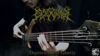 DESECRAVITY  Deprivation of Liberty  Daisuke Ichiboshi Bass [upl. by Eyssej]