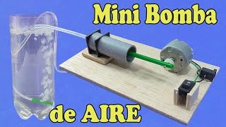 Cómo Hacer Una Mini Bomba de Aire muy fácil de hacer [upl. by Ellenar165]