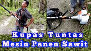 Review terlengkap Mesin Panen Sawit Tanika [upl. by Yusem198]