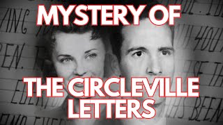 Unraveling the Circleville Letters The Chilling Mystery That Rocked Ohio TrueCrime [upl. by Kramnhoj]