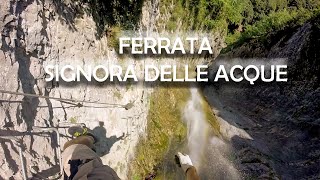 Ferrata Signora delle acque  intero percorso [upl. by Vatsug]