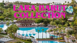 Lara Barut Collection  Ultra All Inclusive HOTEL  5  ANTALYA [upl. by Mellisa]