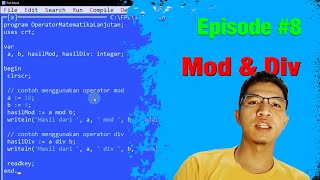 Memahami Mod dan Div dalam Free Pascal  Tutorial Pascal 8 [upl. by Mloclam]