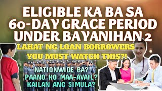 ELIGIBLE KA BA SA 60DAY GRACE PERIOD UNDER BAYANIHAN 2 🤧 SEE DESCRIPTION BELOW [upl. by Underwood]