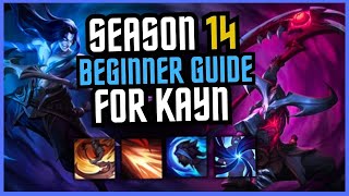 Beginners Guide To Kayn  League of Legends [upl. by Eisserc]