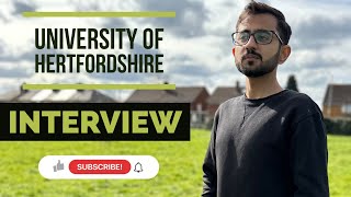 University of Hertfordshire Interview  Credibility  Sponsorship  International Students [upl. by Noscire]