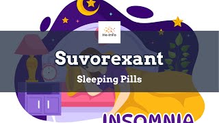 suvorexant  Uses Dosage Side Effects amp Mechanism  Belsomra [upl. by Annawal]