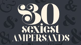 30 Fonts with the Sexiest Ampersands [upl. by Otho95]