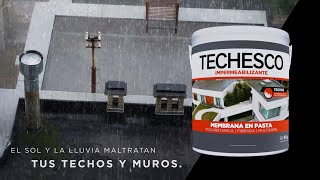 Protegé tus techos y muros con Techesco [upl. by Wynnie]