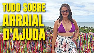 TUDO SOBRE ARRAIAL DAJUDA O QUE FAZER MELHORES PRAIAS COMO CHEGAR ONDE SE HOSPEDAR [upl. by Yduj]