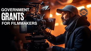 ULTIMATE LIST OF GOVERNMENT GRANTS FOR FILMMAKERS [upl. by Plossl]