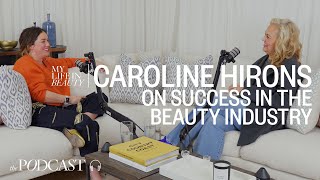 A Powerful Woman In The Beauty Industry – Caroline Hirons Success Story amp MustHave Products [upl. by Edelman]