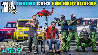 Buying Luxury New Cars For Bodyguards  Gta V Gameplay [upl. by Merril]