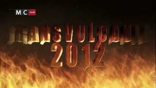 TRANSVULCANIA 2012  Teaser Trailer [upl. by Efioa444]