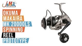 Okuma Makaira MK 20000LS Spinning Reel PROTOTYPE  JampH Tackle [upl. by Yelehsa]