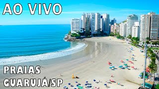 AO VIVO GUARUJÁ PRAIAS DAS PITANGUEIRAS E ASTÚRIAS [upl. by Laurice]