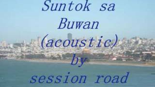 Suntok sa Buwan acoustic by session road [upl. by Nairadas]