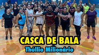 CASCA DE BALA  Thúllio Milionário  Coreografia Jansen Bandeira [upl. by Yslek730]