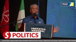 State polls Extraordinary support for Perikatan especially among Malays claims Muhyiddin [upl. by Rick648]