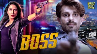 Boss  Hindi Full Movie  Karan Singh Grover Sagarika Ghatge Gaurav Gera  Hindi Movie 2024 [upl. by Chev]